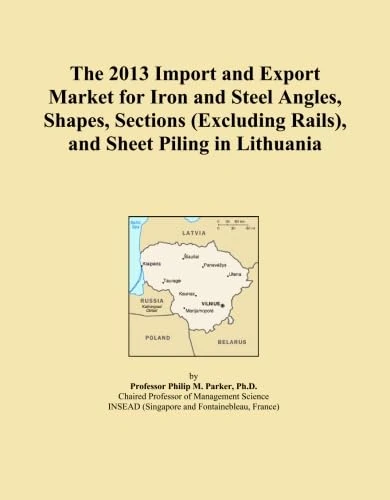 The 2013 Import and Export Market for Iron and Steel Angles, Shapes, Sections (Excluding Rails), and Sheet Piling in Lithuania