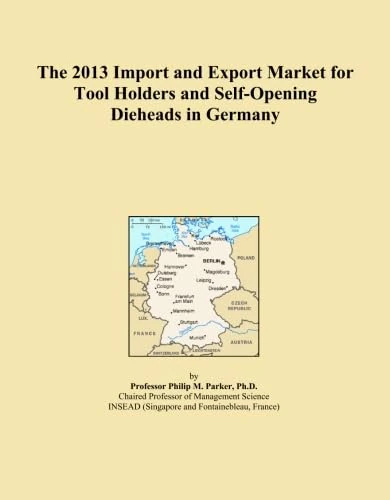 The 2013 Import and Export Market for Tool Holders and Self-Opening Dieheads in Germany