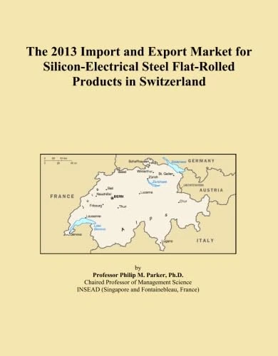 The 2013 Import and Export Market for Silicon-Electrical Steel Flat-Rolled Products in Switzerland