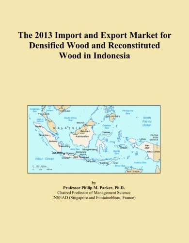 The 2013 Import and Export Market for Densified Wood and Reconstituted Wood in Indonesia