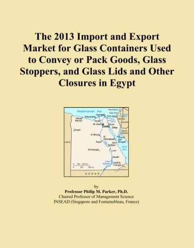 The 2013 Import and Export Market for Glass Containers Used to Convey or Pack Goods, Glass Stoppers, and Glass Lids and Other Closures in Egypt