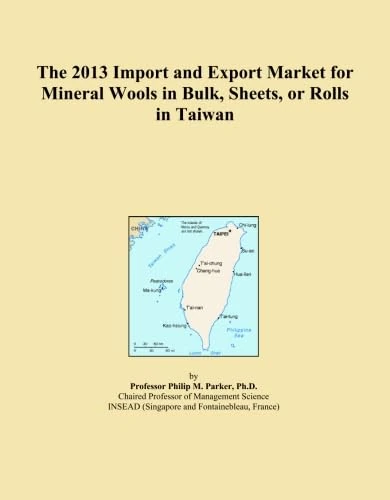 The 2013 Import and Export Market for Mineral Wools in Bulk, Sheets, or Rolls in Taiwan