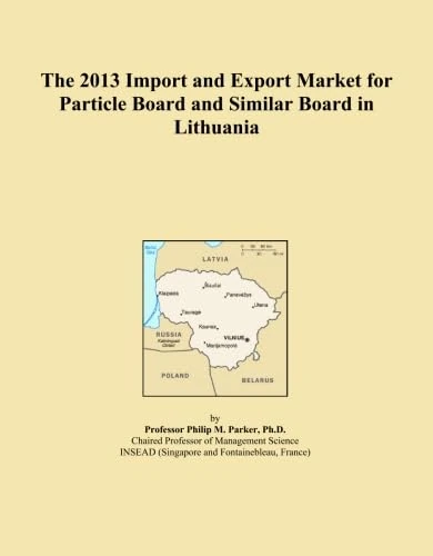 The 2013 Import and Export Market for Particle Board and Similar Board in Lithuania