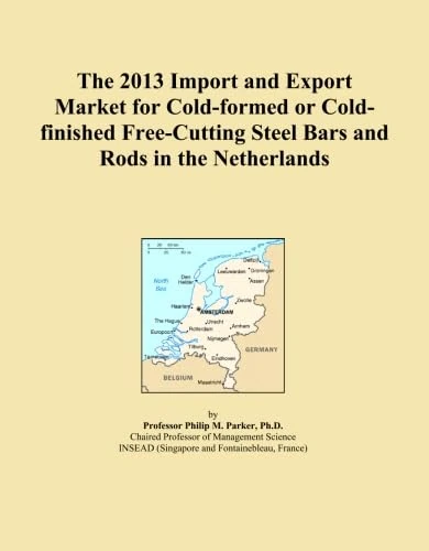 The 2013 Import and Export Market for Cold-formed or Cold-finished Free-Cutting Steel Bars and Rods in the Netherlands