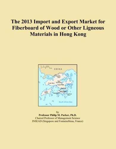 The 2013 Import and Export Market for Fiberboard of Wood or Other Ligneous Materials in Hong Kong
