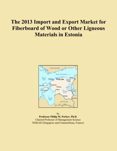 The 2013 Import and Export Market for Fiberboard of Wood or Other Ligneous Materials in Estonia