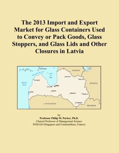 The 2013 Import and Export Market for Glass Containers Used to Convey or Pack Goods, Glass Stoppers, and Glass Lids and Other Closures in Latvia