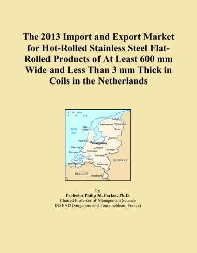 2013 Stainless Steel Flat-Rolled Products Market Report - Netherlands