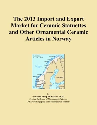 The 2013 Import and Export Market for Ceramic Statuettes and Other Ornamental Ceramic Articles in Norway