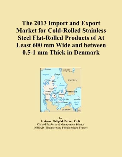 The 2013 Import and Export Market for Cold-Rolled Stainless Steel Flat-Rolled Products of At Least 600 mm Wide and between 0.5-1 mm Thick in Denmark