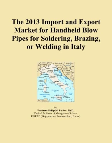 The 2013 Import and Export Market for Handheld Blow Pipes for Soldering, Brazing, or Welding in Italy