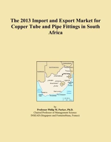 The 2013 Import and Export Market for Copper Tube and Pipe Fittings in South Africa