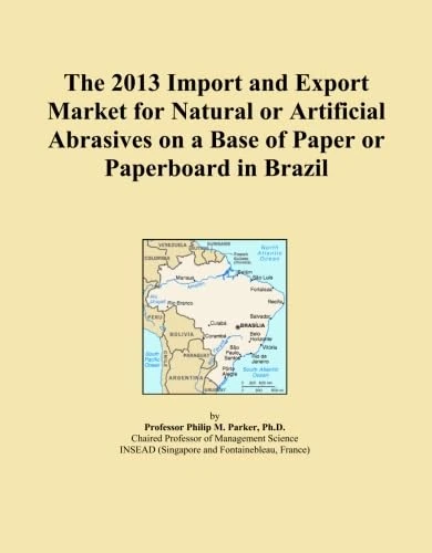 The 2013 Import and Export Market for Natural or Artificial Abrasives on a Base of Paper or Paperboard in Brazil
