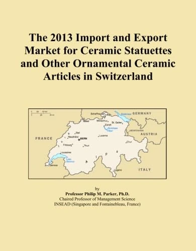 The 2013 Import and Export Market for Ceramic Statuettes and Other Ornamental Ceramic Articles in Switzerland