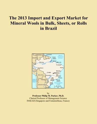 The 2013 Import and Export Market for Mineral Wools in Bulk, Sheets, or Rolls in Brazil