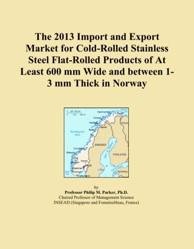 2013 Cold-Rolled Stainless Steel Import-Export Market Norway