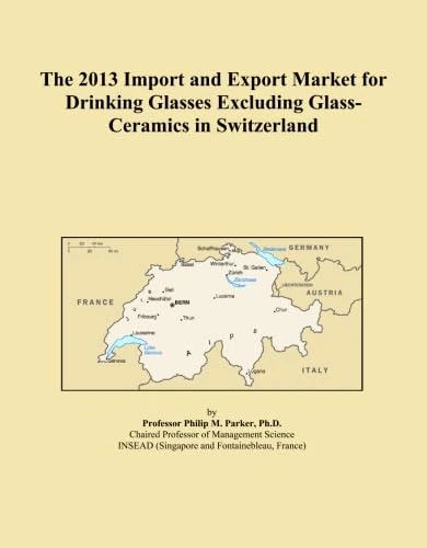 The 2013 Import and Export Market for Drinking Glasses Excluding Glass-Ceramics in Switzerland