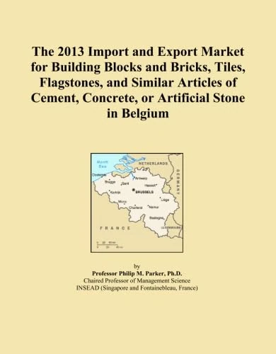 The 2013 Import and Export Market for Building Blocks and Bricks, Tiles, Flagstones, and Similar Articles of Cement, Concrete, or Artificial Stone in Belgium