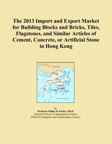 The 2013 Import and Export Market for Building Blocks and Bricks, Tiles, Flagstones, and Similar Articles of Cement, Concrete, or Artificial Stone in Hong Kong