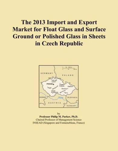 The 2013 Import and Export Market for Float Glass and Surface Ground or Polished Glass in Sheets in Czech Republic