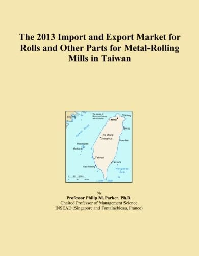 The 2013 Import and Export Market for Rolls and Other Parts for Metal-Rolling Mills in Taiwan