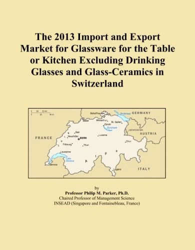 The 2013 Import and Export Market for Glassware for the Table or Kitchen Excluding Drinking Glasses and Glass-Ceramics in Switzerland