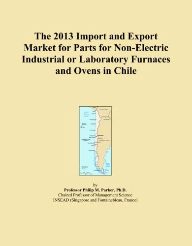 2013 Chile Import Export Market Parts Industrial Furnaces Ovens