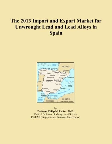 The 2013 Import and Export Market for Unwrought Lead and Lead Alloys in Spain