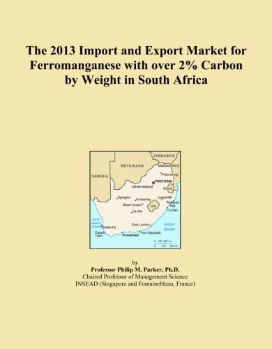 The 2013 Import and Export Market for Ferromanganese with over 2% Carbon by Weight in South Africa