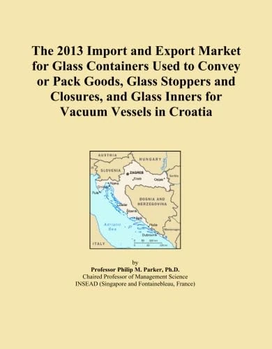 The 2013 Import and Export Market for Glass Containers Used to Convey or Pack Goods, Glass Stoppers and Closures, and Glass Inners for Vacuum Vessels in Croatia