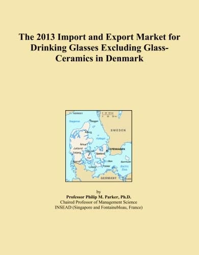 The 2013 Import and Export Market for Drinking Glasses Excluding Glass-Ceramics in Denmark