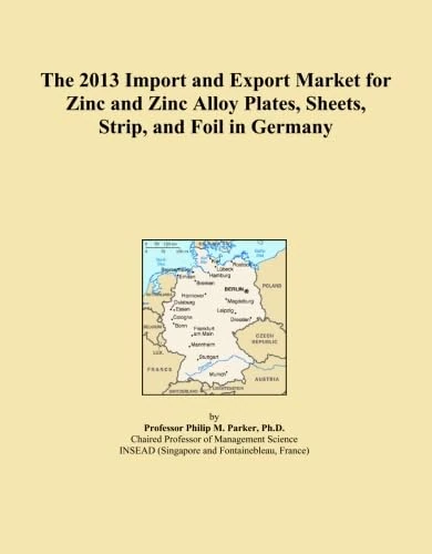 The 2013 Import and Export Market for Zinc and Zinc Alloy Plates, Sheets, Strip, and Foil in Germany