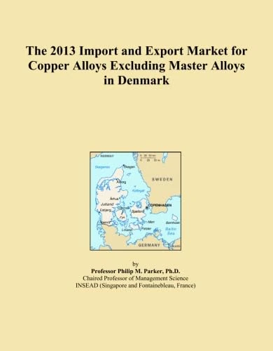 The 2013 Import and Export Market for Copper Alloys Excluding Master Alloys in Denmark