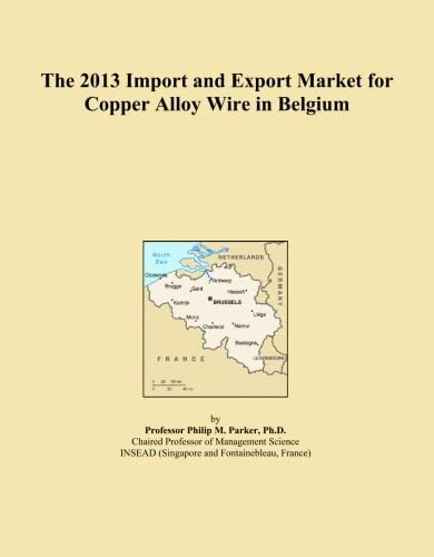 The 2013 Import and Export Market for Copper Alloy Wire in Belgium