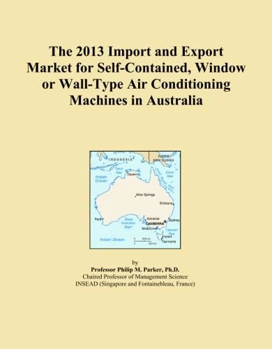The 2013 Import and Export Market for Self-Contained, Window or Wall-Type Air Conditioning Machines in Australia