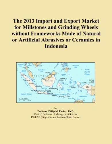 The 2013 Import and Export Market for Millstones and Grinding Wheels without Frameworks Made of Natural or Artificial Abrasives or Ceramics in Indonesia