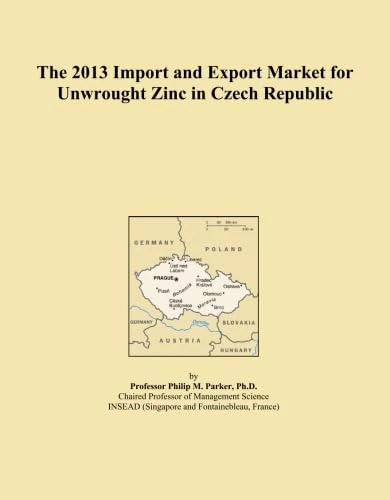 2013 Import and Export Market for Unwrought Zinc in Czech Republic