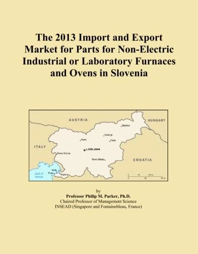 The 2013 Import and Export Market for Parts for Non-Electric Industrial or Laboratory Furnaces and Ovens in Slovenia