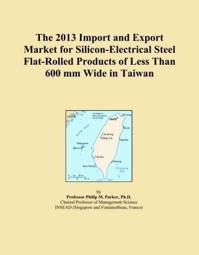 2013 Taiwan Silicon-Electrical Steel Flat-Rolled Products Market Analysis