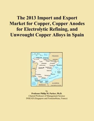 The 2013 Import and Export Market for Copper, Copper Anodes for Electrolytic Refining, and Unwrought Copper Alloys in Spain