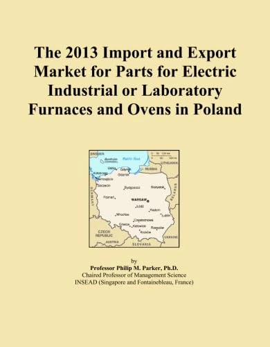 The 2013 Import and Export Market for Parts for Electric Industrial or Laboratory Furnaces and Ovens in Poland