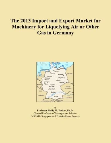 The 2013 Import and Export Market for Machinery for Liquefying Air or Other Gas in Germany