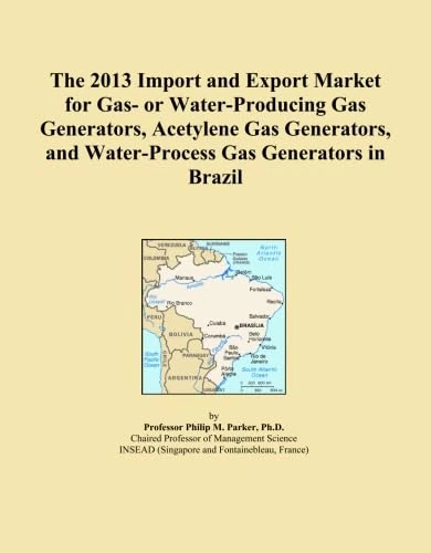 The 2013 Import and Export Market for Gas- or Water-Producing Gas Generators, Acetylene Gas Generators, and Water-Process Gas Generators in Brazil