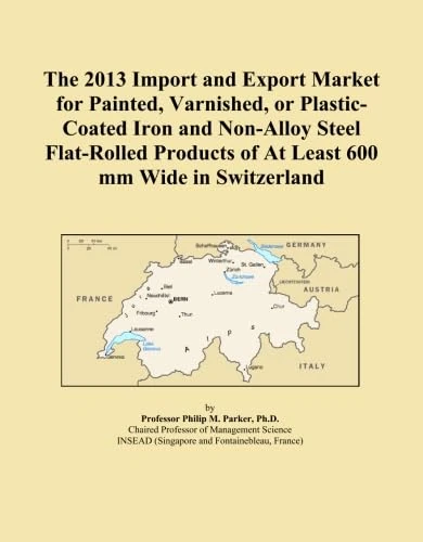 The 2013 Import and Export Market for Painted, Varnished, or Plastic-Coated Iron and Non-Alloy Steel Flat-Rolled Products of At Least 600 mm Wide in Switzerland