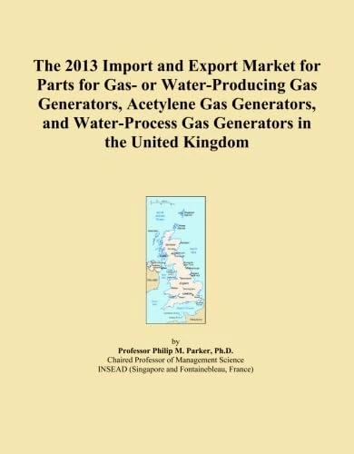 The 2013 Import and Export Market for Parts for Gas- or Water-Producing Gas Generators, Acetylene Gas Generators, and Water-Process Gas Generators in the United Kingdom