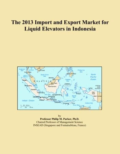 The 2013 Import and Export Market for Liquid Elevators in Indonesia