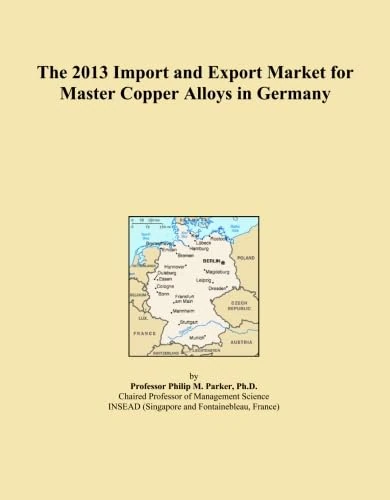 The 2013 Import and Export Market for Master Copper Alloys in Germany