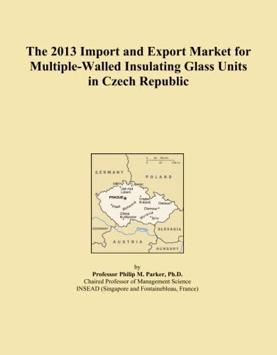 The 2013 Import and Export Market for Multiple-Walled Insulating Glass Units in Czech Republic