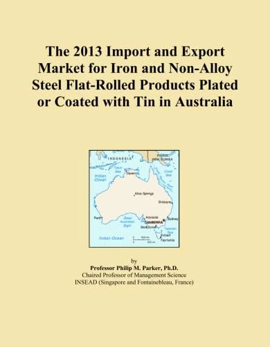 2013 Iron Non-Alloy Steel Tin-Plated Flat Products Australia Market