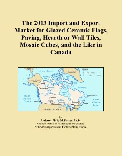 The 2013 Import and Export Market for Glazed Ceramic Flags, Paving, Hearth or Wall Tiles, Mosaic Cubes, and the Like in Canada